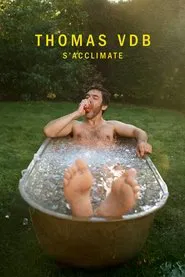 Poster do filme Thomas VDB s'acclimate