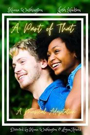 A Part of That: A Musical Adaptation of Jason Robert Brown's the Last Five Years movie poster