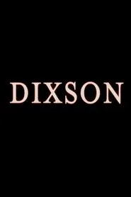 Dixson movie poster