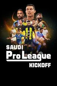 Saudi Pro League: Kickoff tv show poster