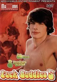 Fuck Buddies 5 movie poster