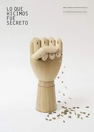 Lo que hicimos fue secreto movie poster