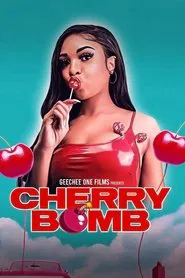 Cherry Bomb movie poster