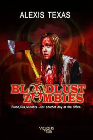 Poster do filme Bloodlust Zombies
