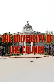 The University of Las Colinas movie poster