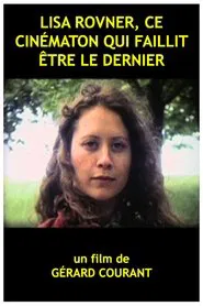 Lisa Rovner ce cinématon qui faillit être le dernier movie poster