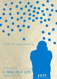 A Year in a Life movie poster