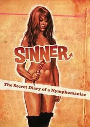 Sinner: The Secret Diary of a Nymphomaniac movie poster