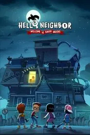 Poster da série Hello Neighbor: Welcome to Raven Brooks