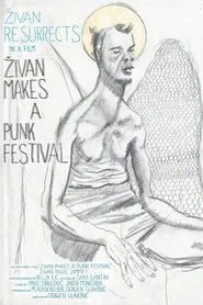Zivan Makes a Punk Festival movie poster
