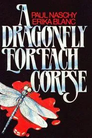A Dragonfly for Each Corpse movie poster