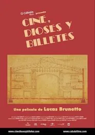 Cine, Dioses Y Billetes movie poster