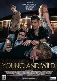 Young and Wild movie poster