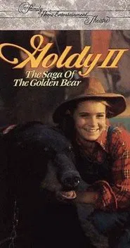 Goldy 2: The Saga of the Golden Bear movie poster