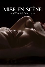 Poster do filme Mise En Scène - A Artesania Do Artista