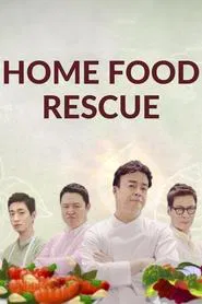 Home Food Rescue tv show poster