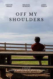 Off My Shoulders movie poster