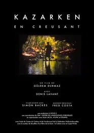 Poster do filme Kazarken: As We Dig