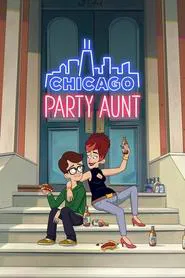 Chicago Party Aunt tv show poster