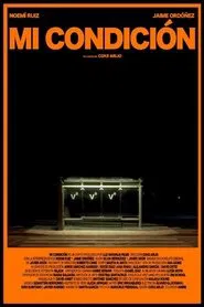 My Condition movie poster