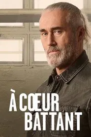 À cœur battant tv show poster