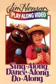 Jim Henson: Sing-Along, Dance-Along, Do-Along movie poster