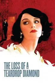 The Loss of a Teardrop Diamond movie poster