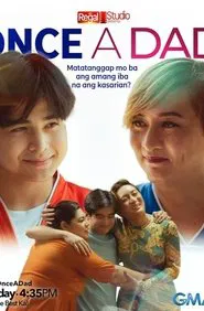 Regal Studio Presents: Once A Dad movie poster