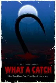 What A Catch movie poster