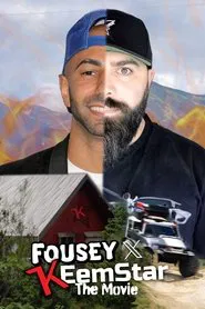The FOUSEY x KEEMSTAR Movie! movie poster