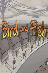 Bird and Fish movie poster