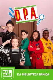 Poster do filme D.P.A. e a Biblioteca Banida