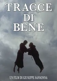 Tracce di Bene movie poster