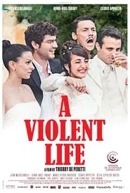 A Violent Life movie poster