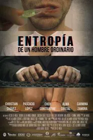 Entropía de Un Hombre Ordinario movie poster