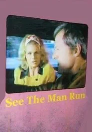 See the Man Run movie poster