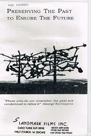 Yad Vashem: Preserving the Past to Ensure the Future movie poster