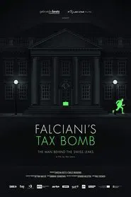 Poster do filme Falciani's Tax Bomb: The Man Behind the Swiss Leaks