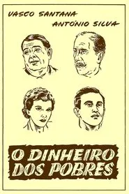 Poster do filme O Dinheiro dos Pobres