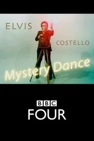 Elvis Costello: Mystery Dance movie poster