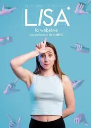 Lisa, la websèrie tv show poster