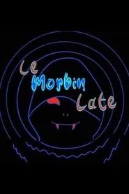 Poster do filme Le Morbin Late