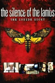 Inside Story - The Silence of the Lambs movie poster