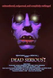 Dead Serious movie poster