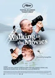 Walking in the Movies movie poster