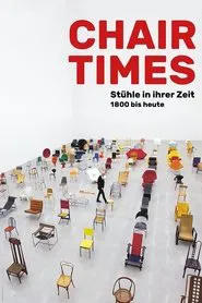 Chair Times movie poster