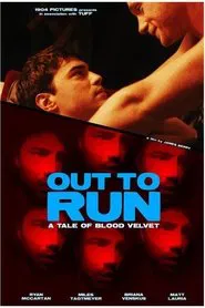 Out to Run: A Tale of Blood Velvet movie poster