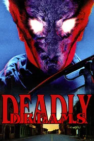 Deadly Dreams movie poster