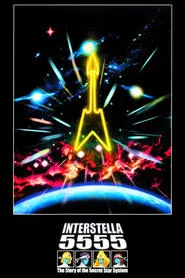 Interstella 5555: The 5tory of the 5ecret 5tar 5ystem movie poster