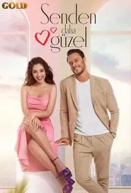 Poster da série Senden Daha Güzel